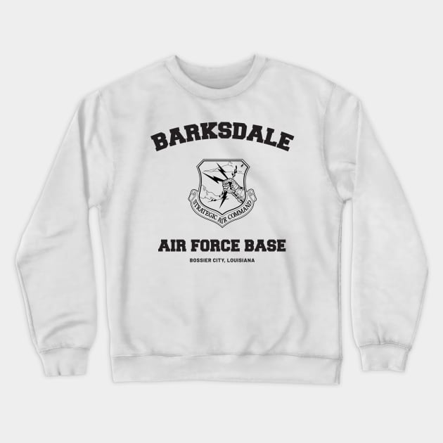 Barksdale Air Force Base Crewneck Sweatshirt by AvGeekStuff